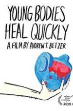 Watch Young Bodies Heal Quickly Xmovies8