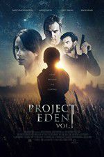 Watch Project Eden Vol I Xmovies8