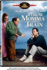 Watch Throw Momma from the Train Xmovies8