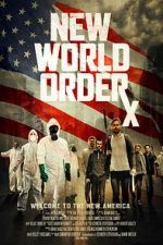 Watch New World OrdeRx Xmovies8