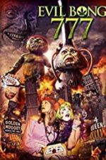 Watch Evil Bong 777 Xmovies8