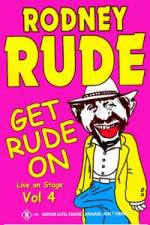 Watch Rodney Rude - Get Rude On Xmovies8
