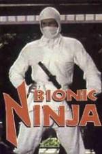 Watch Bionic Ninja Xmovies8