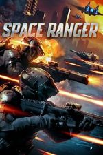 Watch Space Ranger Xmovies8