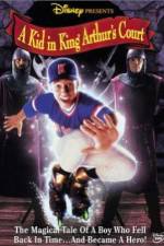 Watch A Kid in King Arthur's Court Xmovies8