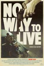 Watch No Way to Live Xmovies8