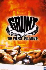 Watch Grunt The Wrestling Movie Xmovies8