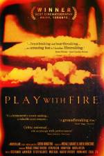 Watch Play with Fire Xmovies8