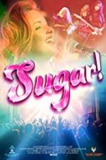 Watch Sugar! Xmovies8