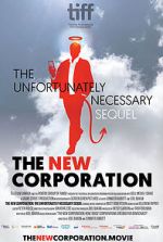 Watch The New Corporation: The Unfortunately Necessary Sequel Xmovies8