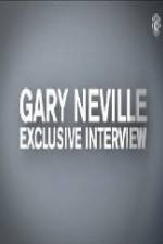 Watch The Gary Neville Interview Xmovies8