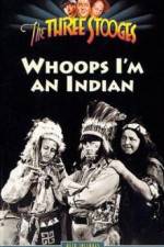 Watch Whoops I'm an Indian Xmovies8