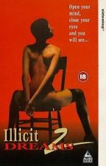 Watch Illicit Dreams 2 Xmovies8