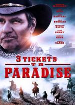 Watch 3 Tickets to Paradise Xmovies8