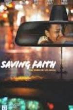 Watch Saving Faith Xmovies8