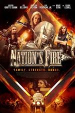 Watch Nation\'s Fire Xmovies8