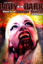 Watch Lady of the Dark Genesis of the Serpent Vampire Xmovies8