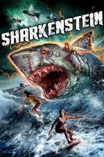 Watch Sharkenstein Xmovies8