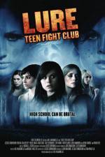 Watch Lure Teen Fight Club Xmovies8