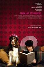 Watch Familiar Strangers Xmovies8