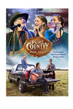 Watch Pure Country Pure Heart Xmovies8