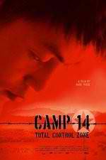 Watch Camp 14 Total Control Zone Xmovies8