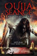 Watch Ouija Seance: The Final Game Xmovies8