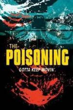 Watch The Poisoning Xmovies8