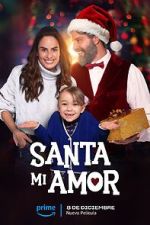 Watch Santa Mi Amor Xmovies8