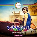 Watch Ghoomketu Xmovies8