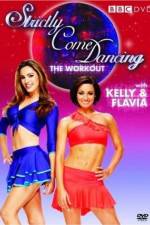 Watch Strictly Come Dancing: The Workout with Kelly Brook and Flavia Cacace Xmovies8