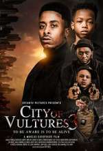 Watch City of Vultures 3 Xmovies8