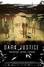 Watch Dark Justice Xmovies8