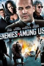 Watch Enemies Among Us Xmovies8