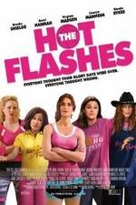 Watch The Hot Flashes Xmovies8