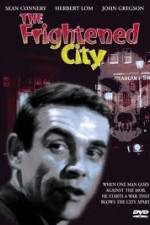 Watch The Frightened City Xmovies8
