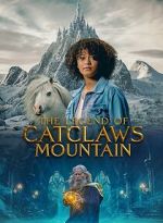 Watch The Legend of Catclaws Mountain Xmovies8