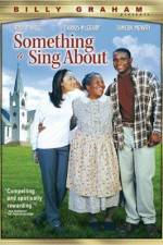 Watch Something to Sing About Xmovies8