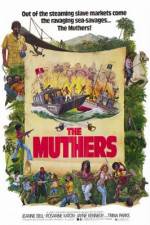 Watch The Muthers Xmovies8