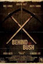 Watch Behind the Bush Xmovies8