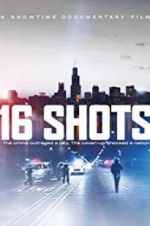 Watch 16 Shots Xmovies8