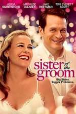 Watch Sister of the Groom Xmovies8