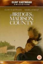 Watch The Bridges of Madison County Xmovies8