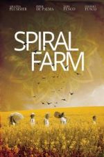 Watch Spiral Farm Xmovies8
