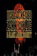 Watch Unblackened Zakk Wylde & Black Label Society Live Xmovies8