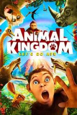 Watch Animal Kingdom: Let\'s Go Ape Xmovies8