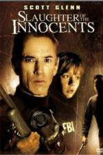 Watch Slaughter of the Innocents Xmovies8