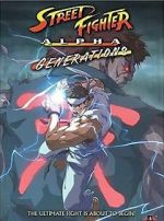 Watch Street Fighter Alpha: Generations Xmovies8