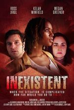 Watch Inexistent Xmovies8