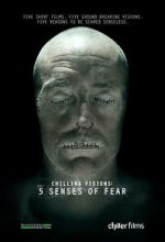 Watch Chilling Visions: 5 Senses of Fear Xmovies8